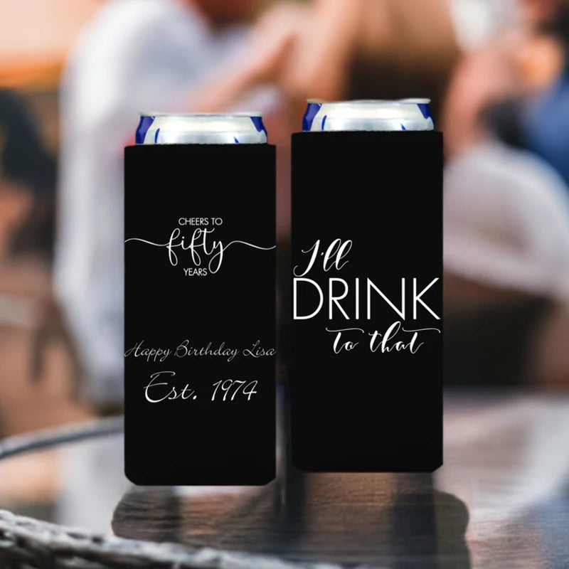 Black skinny koozies persoanlized for 40th-birthday with cheers to forty years design and custom text on front side and i'll drink to that design on back side in white print