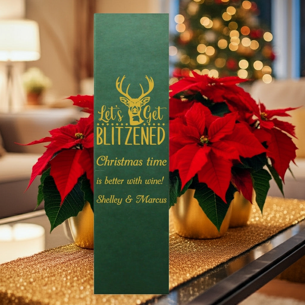 Green wine bottle bag Lets Get Blitzened personalized Shelley and Marcus on table custom printed Christmas wine bottle gift boxes