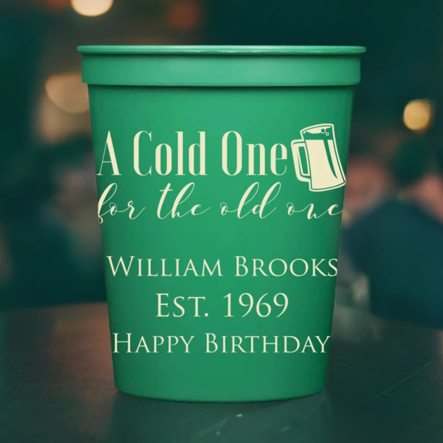 green 16 oz. stadium cup personalized with cold one for the old one adult birthday design and custom text in ivory print
