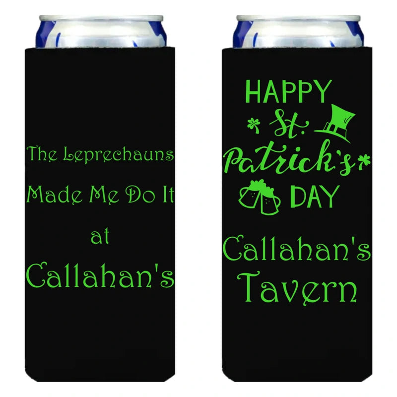 Black color slim can cooler personalized for 4 lines of custom text on front side and happy st patricks day design and 2 lines of text on back side in neon green print