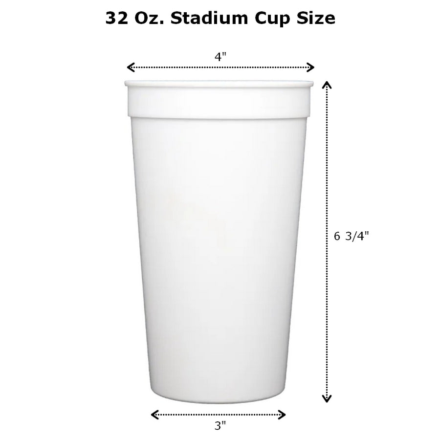32 Oz plastic stadium cups measure 4 inches wide at the top by 6 3/4 inches tall by 3 inches at the base