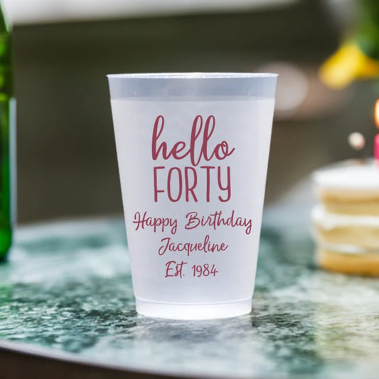 Clear frosted 12 ounce cocktail cup personaized for adult birthday with hello forty design and 3 lines of text in burgundy print