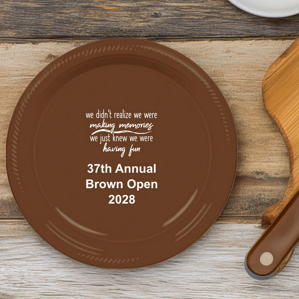 Customized 7 in plastic family reunion plates brown with 37th Annual Brown Open 2028 white text