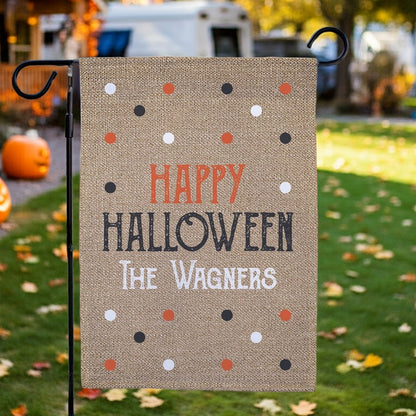 Halloween garden flag burlap style Happy Halloween The Wagners with orange black white polka dots