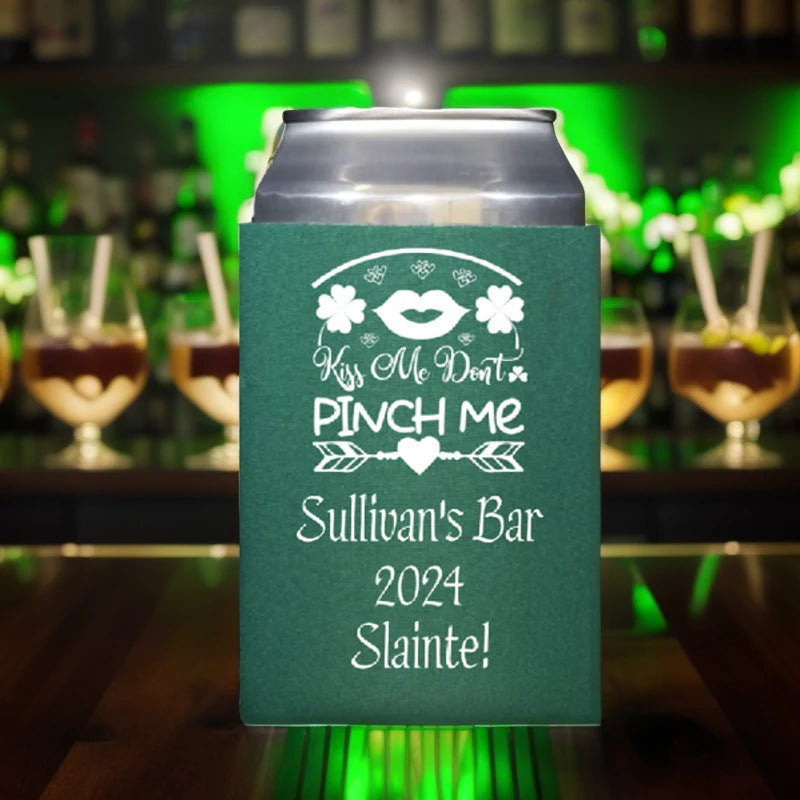 Green color saint patricks day can cooler personalized with kiss me dont pinch me design and 3 lines of text in white print on bar table