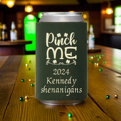 Olive green color saint patricks day can cooler personalized with pinch me design and 3 lines of text in ivory print setting on pub table