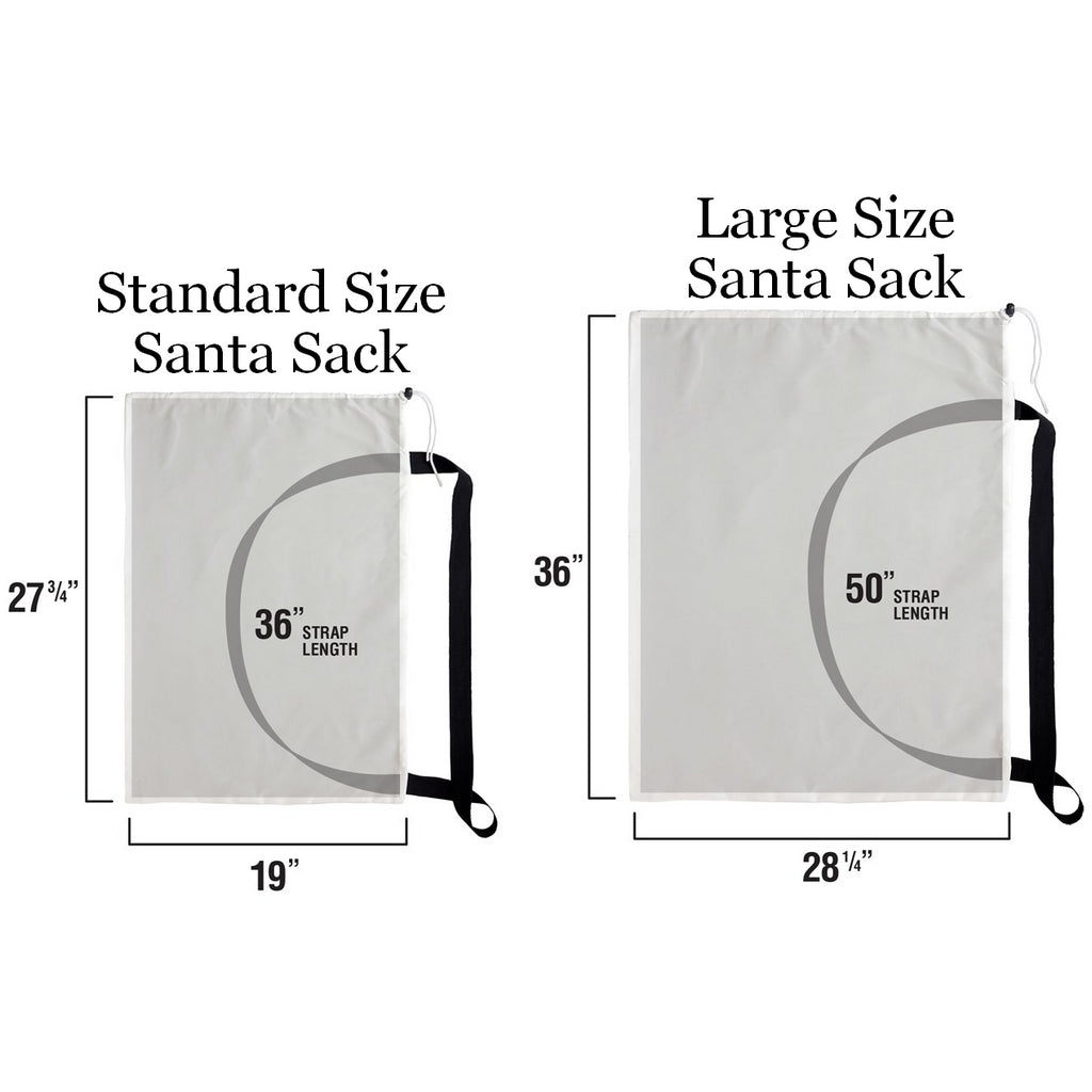 Santa sack size comparison standard sack dimensions 19in wide x 27in long Large sack dimensions 28in wide x 36in long