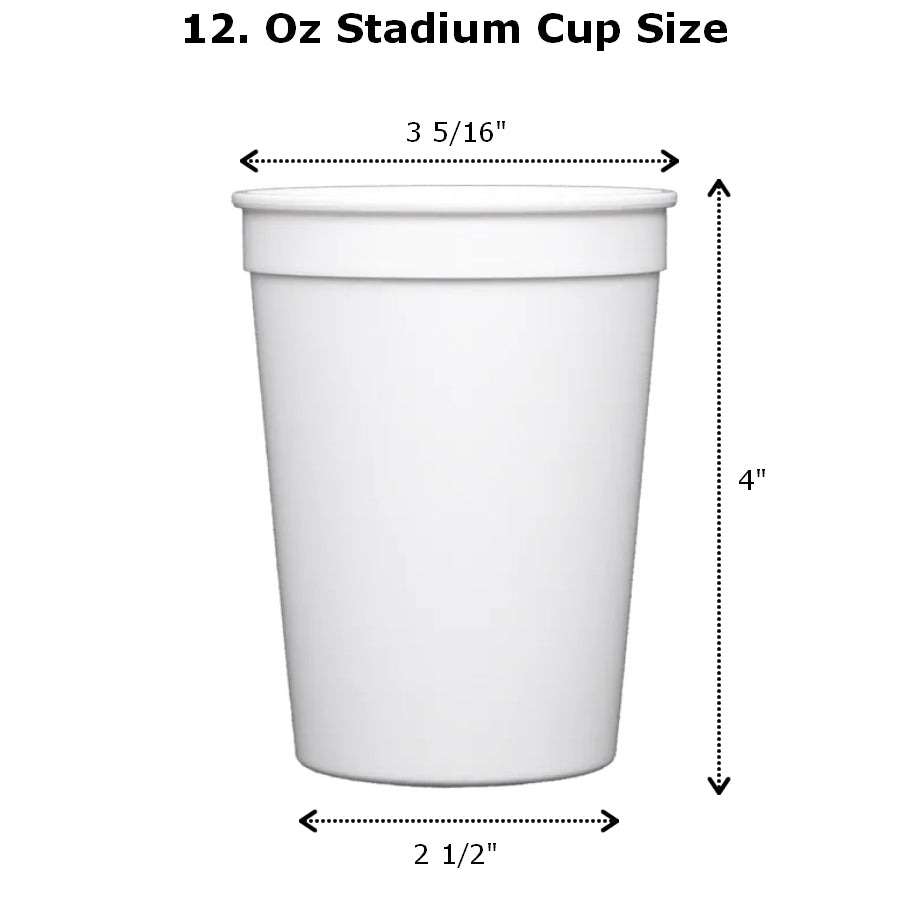 12 Oz plastic stadium cups measure 3 5/16 inches wide at the top by 4 inches tall by 2 1/2 inches at the base